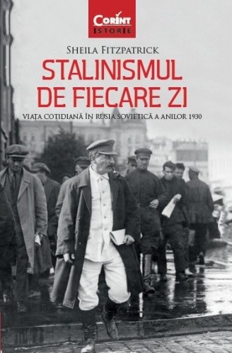 Stalinismul de fiecare zi - Sheila Fitzpatrick