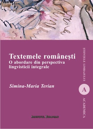 Textemele romanesti - Simina-Maria Terian