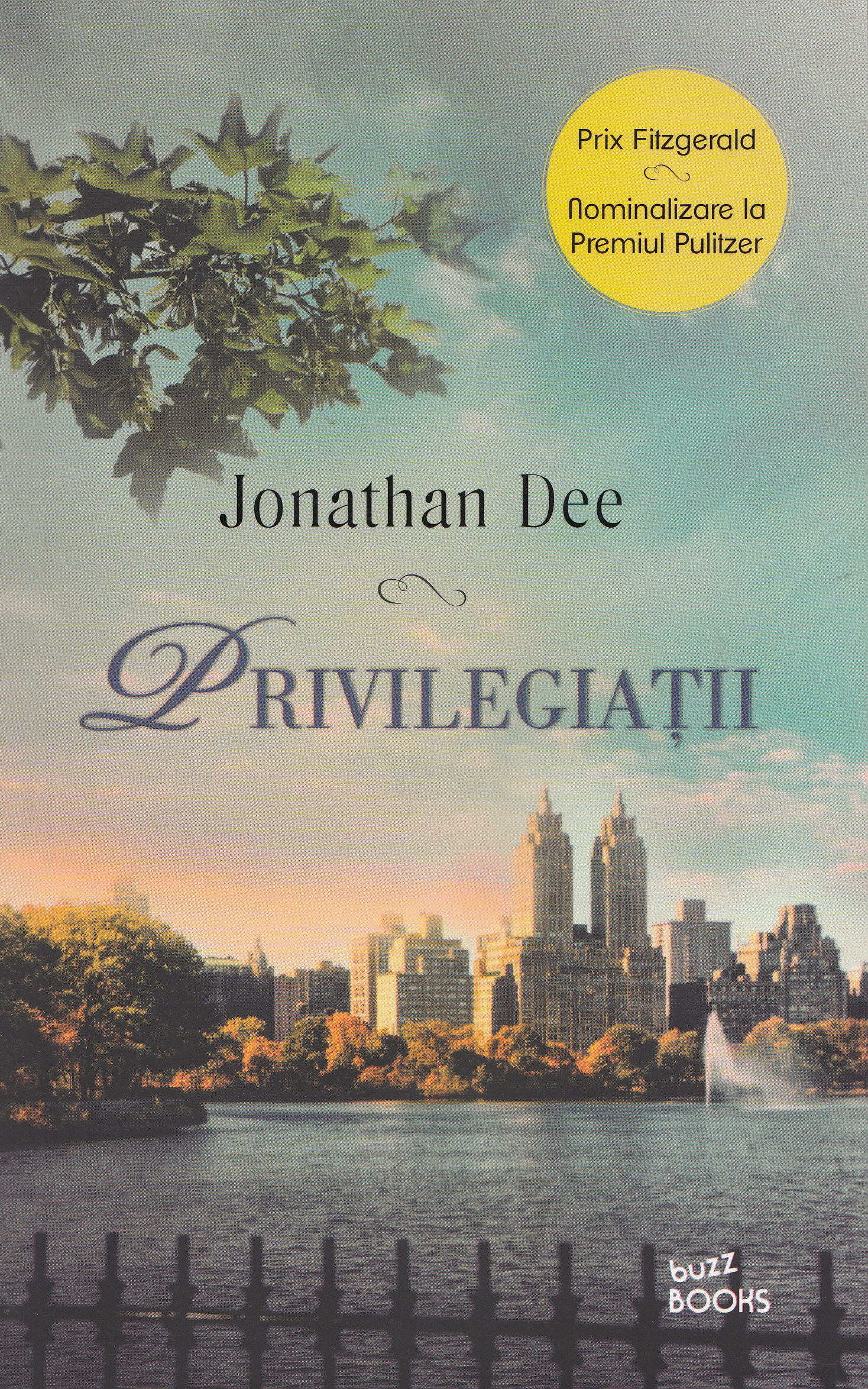 Privilegiatii - Jonathan Dee